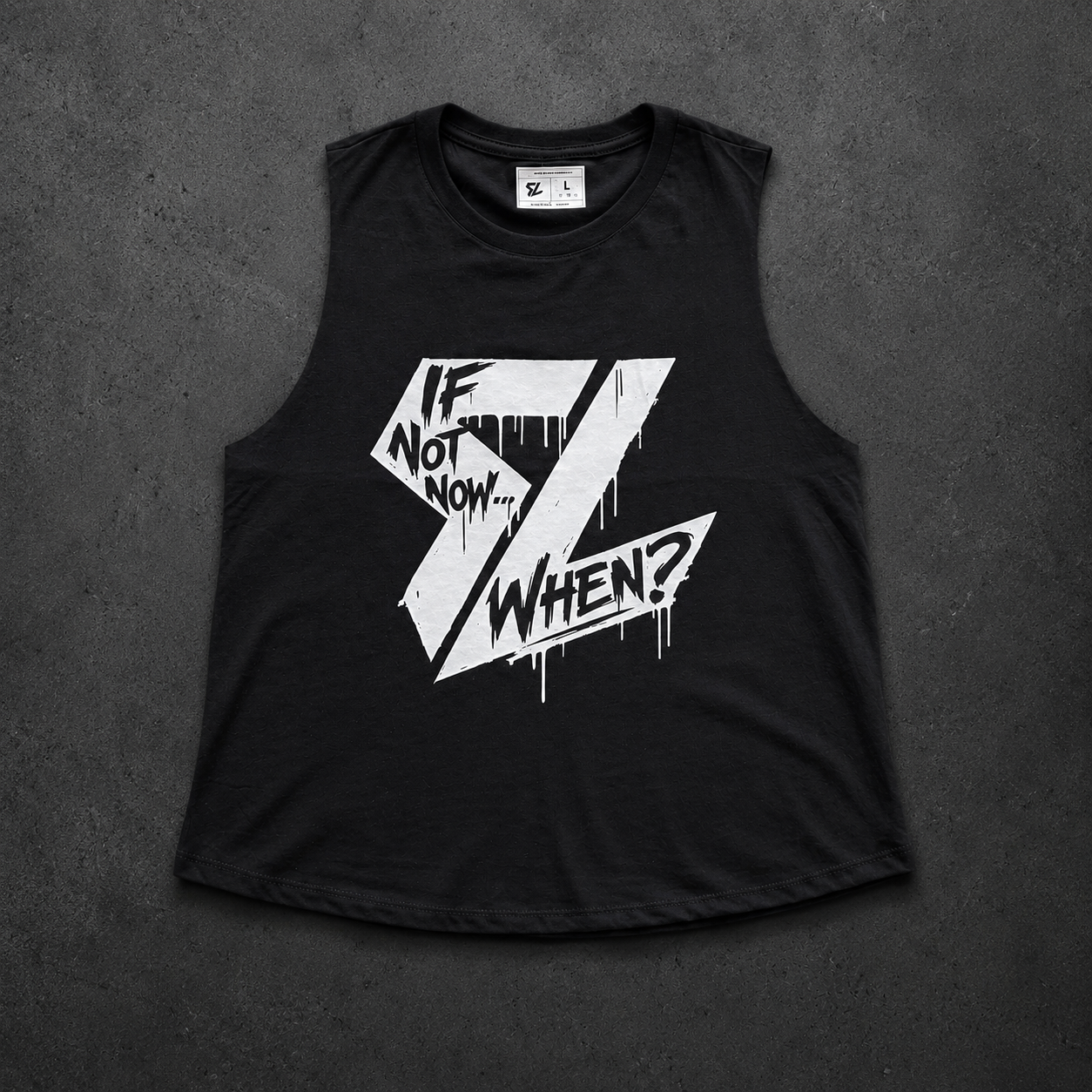 IF NOT NOW..WHEN? Crop Tank